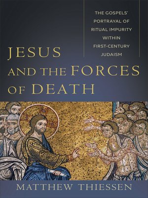 Jesus and the Forces of Death - ebook